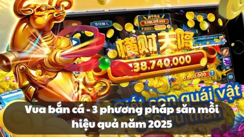 Vua bắn cá